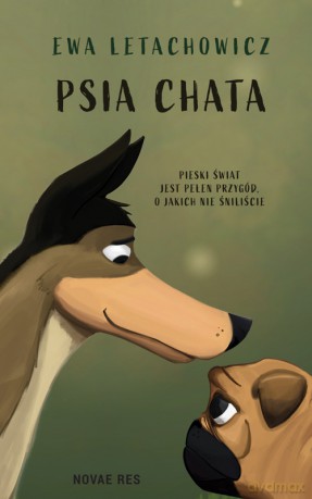 Psia chata - Ewa Letachowicz [KSIĄŻKA]