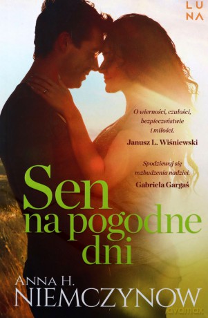 Sen na pogodne dni - Anna H. Niemczynow [KSIĄŻKA]