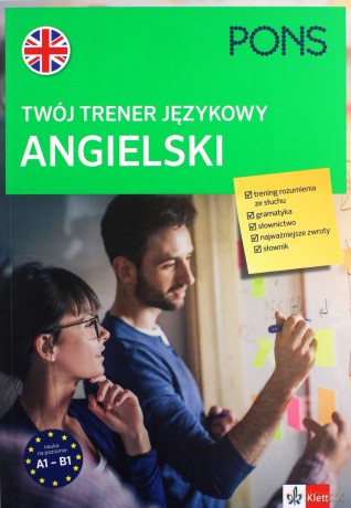Twój trener językowy Angielski PONS A1-B2 [KSIĄŻKA]