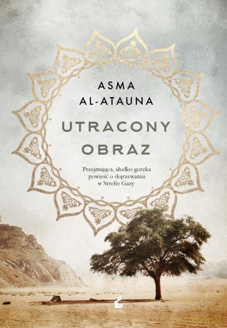Utracony obraz - Asma Al-Atauna [KSIĄŻKA]