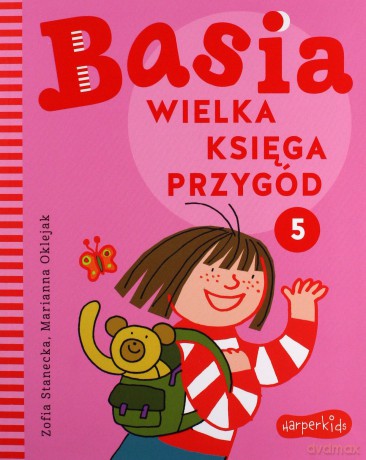 Wielka księga przygód 5. Basia - Zofia Stanecka [KSIĄŻKA]