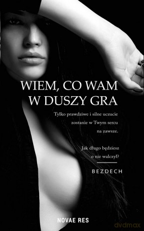 Wiem, co wam w duszy gra - Bezdech [KSIĄŻKA]