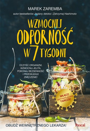 Wzmocnij odporność w 7 tygodni - Marek Zaremba [KSIĄŻKA]
