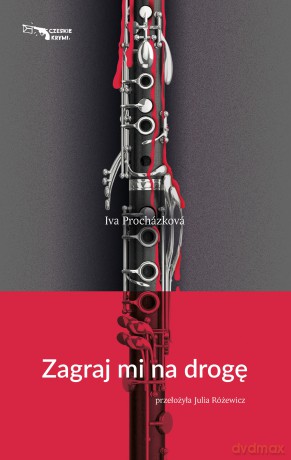 Zagraj mi na drogę - Iva Prochazkova [KSIĄŻKA]