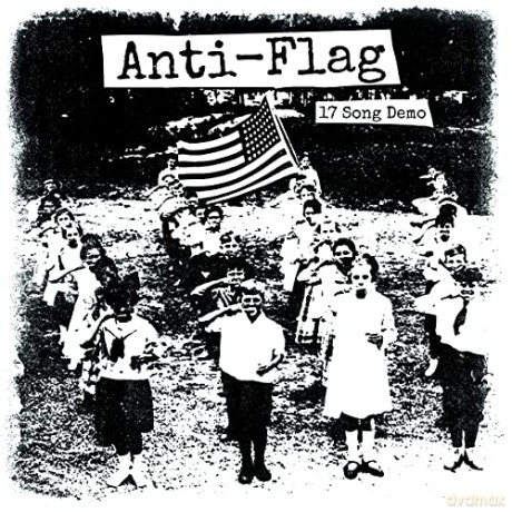 Anti-Flag: 17 Song Demo [CD]