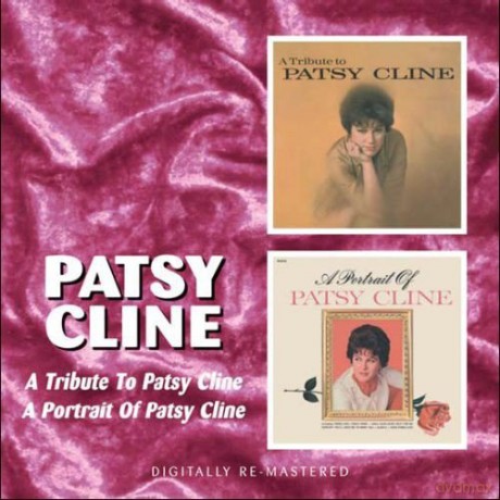 Patsy Cline: A Tribute To Patsy Cline/A Portrait Of [CD]