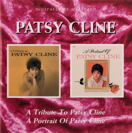 Patsy Cline: A Tribute To Patsy Cline/A Portrait Of [CD]