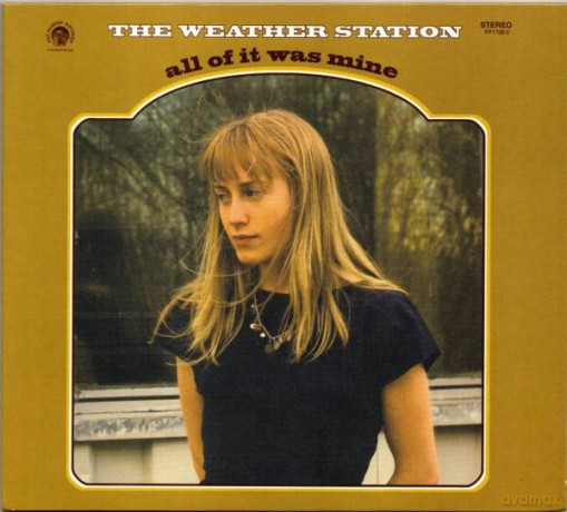 Weather Station: All Of It Was Mine [Winyl]