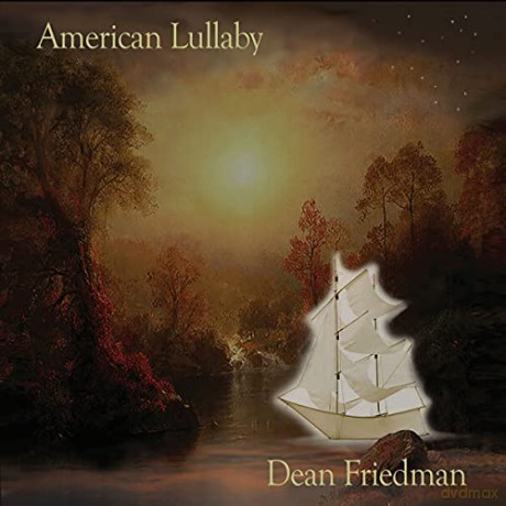 Dean Friedman: American Lullaby [CD]
