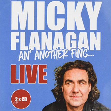 Micky Flanagan: An Another Fing... Live [2CD]