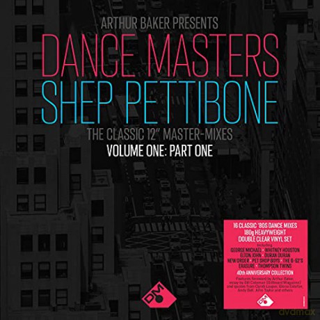 Arthur Baker Presents Dance Masters - The Shep Pettibone Master-Mixes - Vol. One - Part 1 (Clear) [2xWinyl]