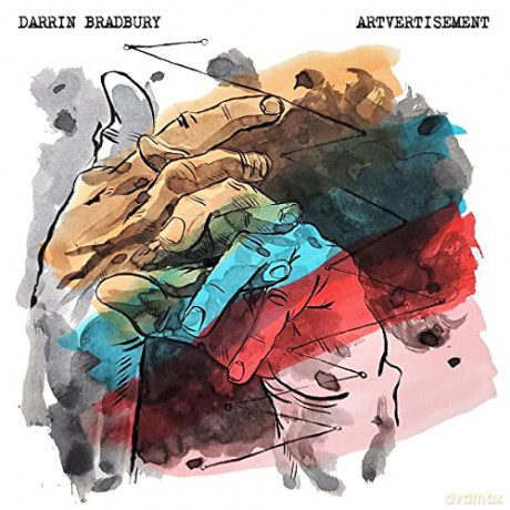 Darrin Bradbury: Artvertisement [CD]
