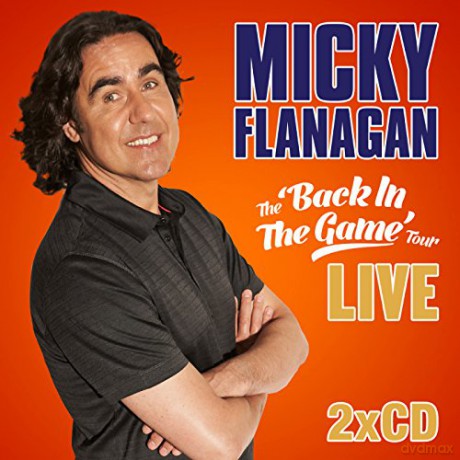 Micky Flanagan: Back In The Game [2CD]