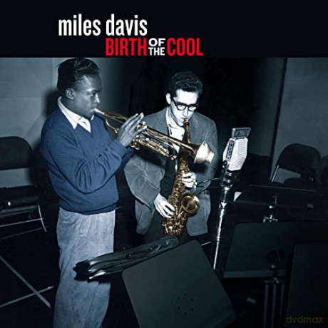 Miles Davis: Birth Of The Cool (+2 Bonus Tracks) (Transparent Red) [Winyl]