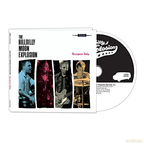 Hillbilly Moon Explosion: Bourgeois Baby [CD]