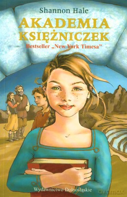 Akademia Księżniczek - Shannon Hale [KSIĄŻKA]