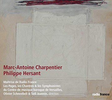 Charpentier: Messe A Quatre Choeurs H4 - Hersant: Cantique De Trois Enfants Dans La Fournaise [CD]