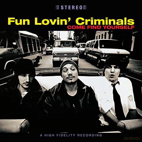 Fun Lovin Criminals: Come Find Yourself (25th Anniversary Edition) [2xWinyl]