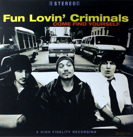 Fun Lovin Criminals: Come Find Yourself (25th Anniversary Edition) [2xWinyl]