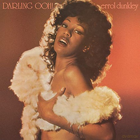 Errol Dunkley: Darling Ooh! (Expanded Original Album) [2CD]