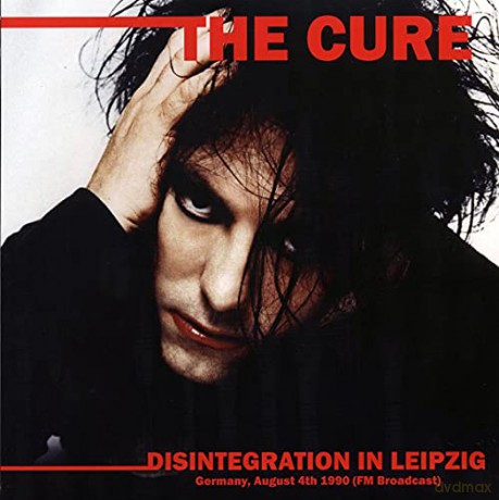 Cure: Disintegration In Leipzig - Germany. August 4th 1990 (FM Broadcast) [Winyl]