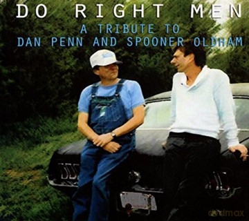 Do Right Men: A Tribute To Dan Penn And Spooner Oldham [CD]