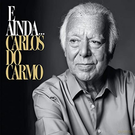 Carlos Do Carmo: E Ainda... [2CD]