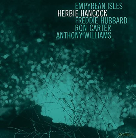 Herbie Hancock: Empyrean Isles [Winyl]