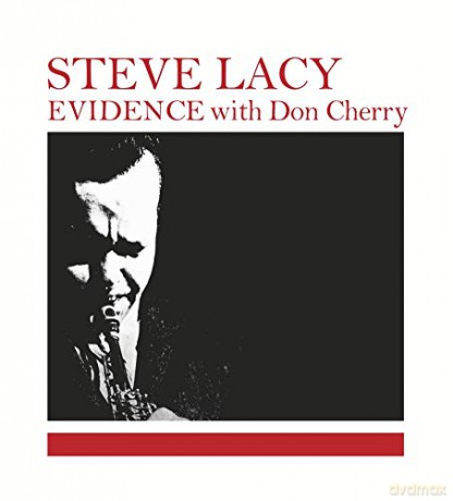 Steve Lacy With Don Cherry: Evidence [Winyl]