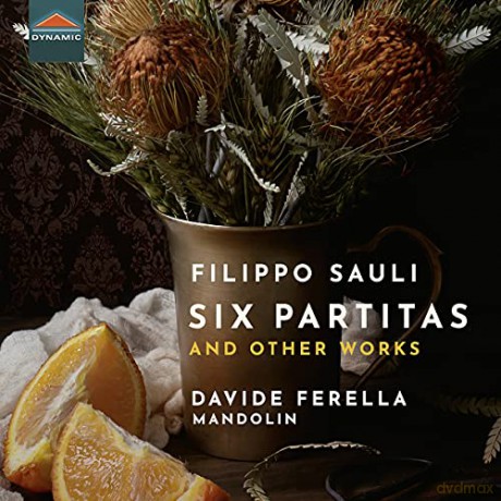 Davide Ferella: Filippo Sauli: Six Partitas And Other Works [CD]