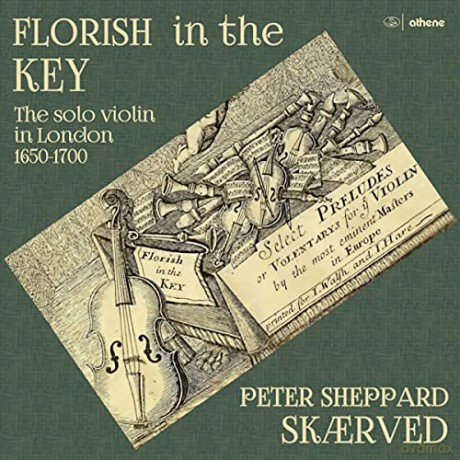 Skaerved: Florish In The Key: The Solo Violin In London 1650-1700 [CD]