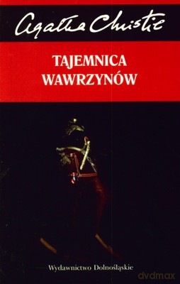 Kolekcja Agathy Christie: Tajemnica Wawrzyńców - Agatha Christie [KSIĄŻKA]