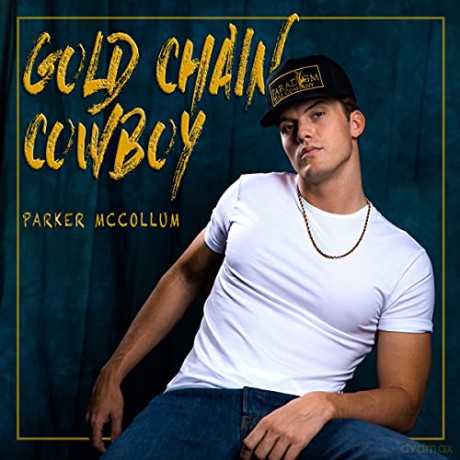 Parker Mccollum: Gold Chain Cowboy [CD]