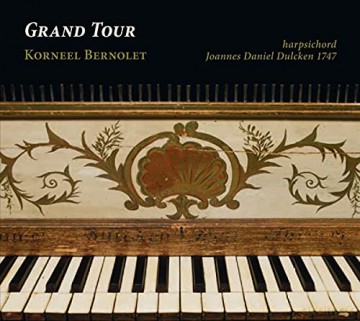 Korneel Bernolet: Grand Tour [CD]