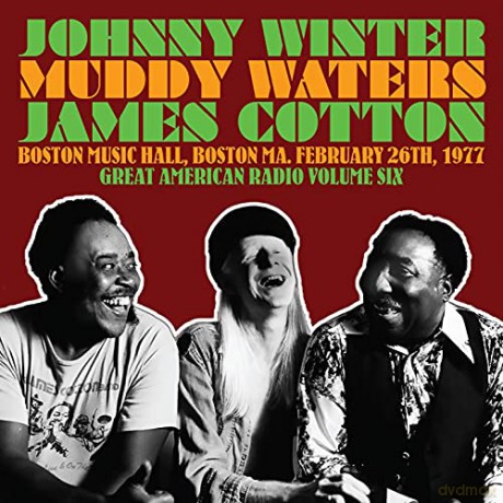 Johnny Winter And Friends: Great American Radio Volume 6 [2CD]