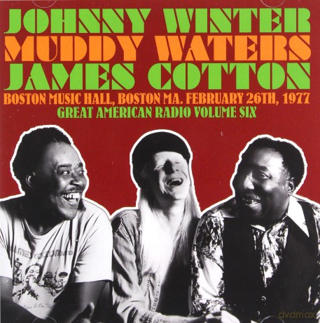 Johnny Winter And Friends: Great American Radio Volume 6 [2CD]