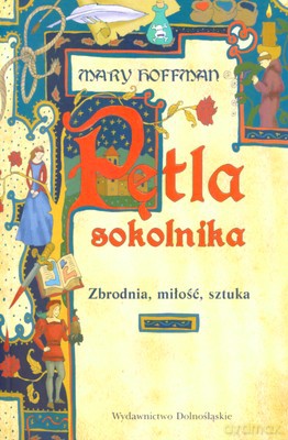 Pętla Sokolnika - Mary Hoffman [KSIĄŻKA]