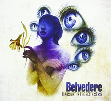 Belvedere: Hindsight Is The Sixth Sense (6 Panel Digi) [CD]
