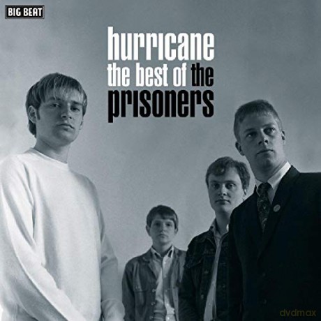 Prisoners: Hurricane The Best Of [CD]