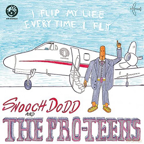 Pro Teens: I Flip My Life Like Every Time I Fly [CD]