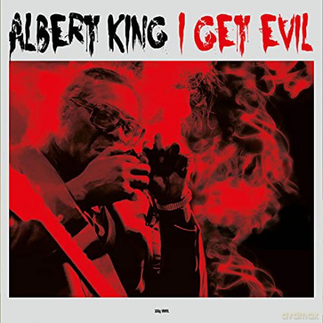 Albert King: I Get Evil [Winyl]