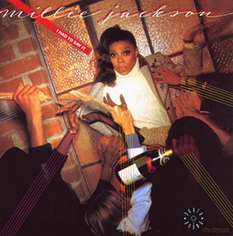 Millie Jackson: I Had To Say It [CD]
