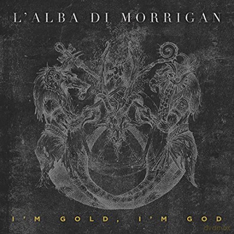 Lalba Di Morrigan: Im Gold. Im God [CD]