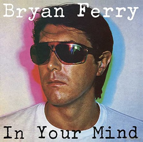 Bryan Ferry: In Your Mind [Winyl]