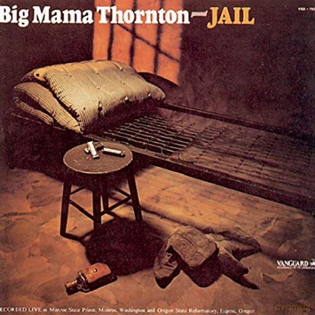 Big Mama Thornton: Jail [CD]