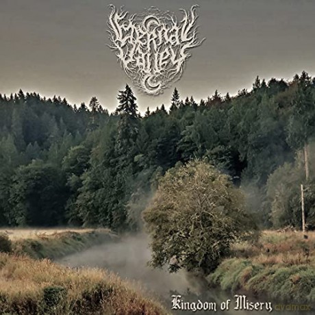 Eternal Valley: Kingdom Of Misery (Limited Edition) [CD]