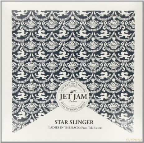 Star Slinger Ft Teki Latex: Ladies In The Back [Winyl]