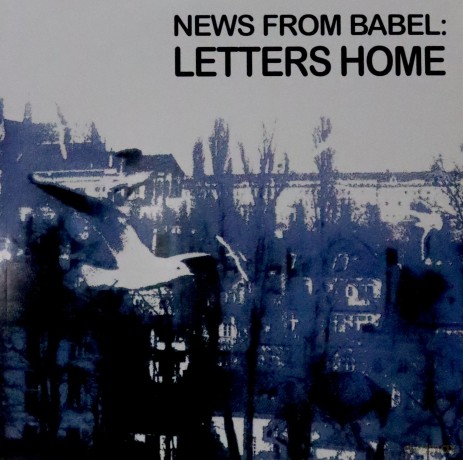 News From Babel: Letters Home [Winyl]