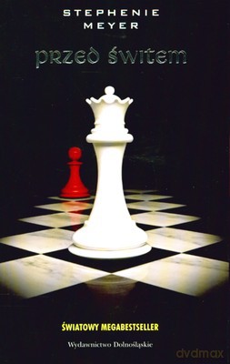 Przed Świtem - Stephenie Meyer [KSIĄŻKA]