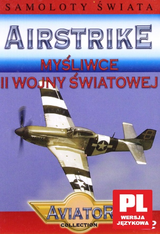 Wielka Encyklopedia Lotnictwa 14: AIRSTRIKE - Myśliwce II wojny światowej [DVD]